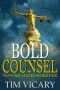 [The Trials of Sarah Newby 03] • Bold Counsel